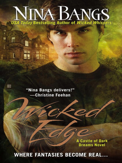 Title details for Wicked Edge by Nina Bangs - Available